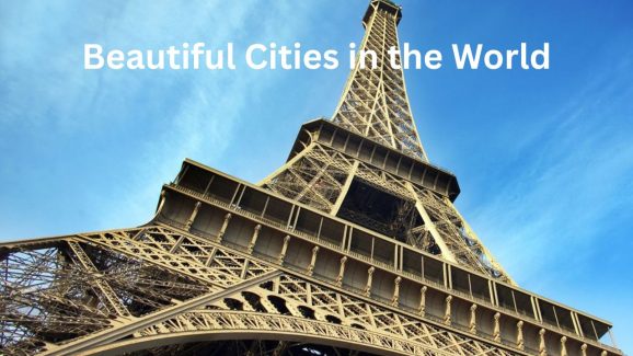 Most Beautiful Cities in the World