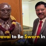 B.R. Gavai Set to Become Chief Justice on May 14