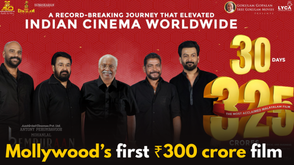 L2 Empuraan: Mollywood’s first ₹300 crore film