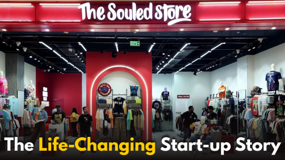 The Souled Store Success Story: Building a Brand, Changing Lives