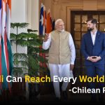 PM Modi can talk to all world leaders, Says Chile’s President