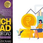 4 Worthwhile Lessons from Rich Dad Poor Dad That Can Help