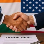 India-US trade negotiations: Tariff and customs a central theme