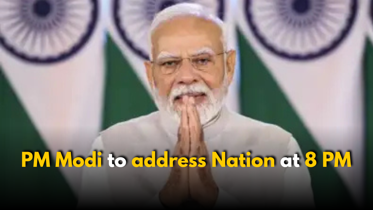 PM Modi to address Nation at 8 PM Today