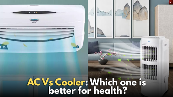 AC vs Cooler: Do you know which one is better for health in summer?