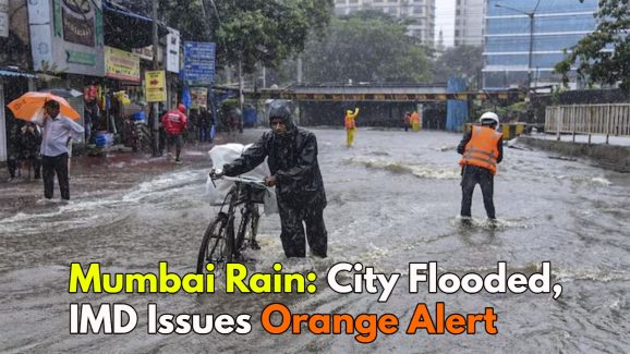 Mumbai Rain: City Flooded, IMD Issues Orange Alert