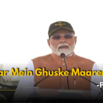‘Ghar Mein Ghuske Maarenge’: PM Modi’s Bold Warning
