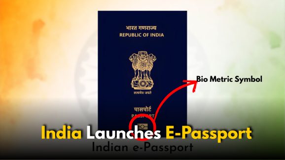 India Launches E-Passport: Key Features & How to Apply