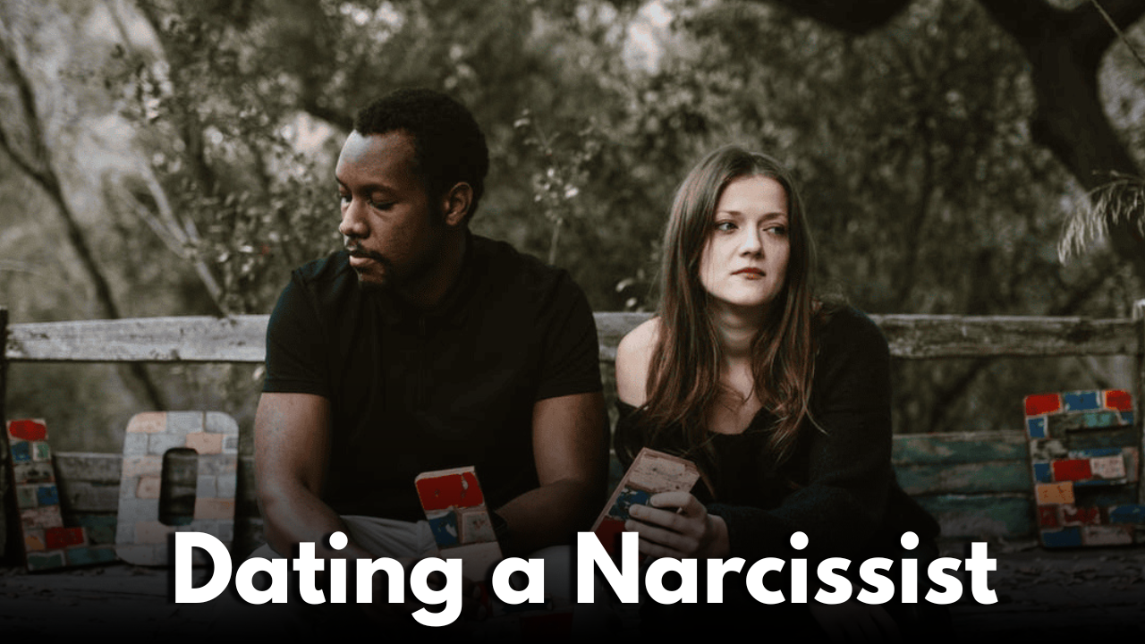 7 Signs you are Dating a Narcissist