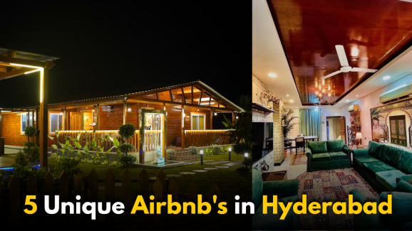 5 Unique Airbnb in Hyderabad