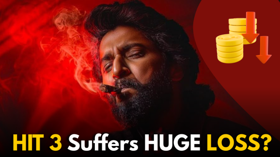 HIT 3 suffers Huge Loss: Know more