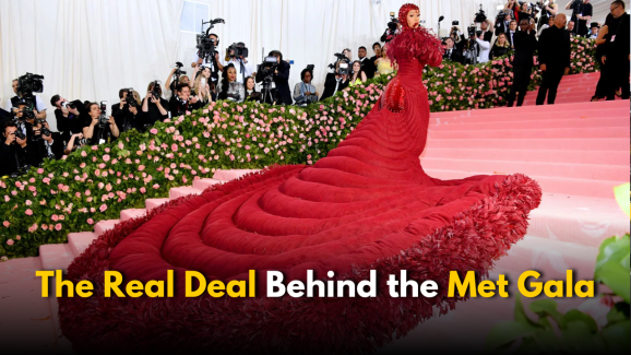Met Gala Secrets: Why It Exists and Who Really Pays?