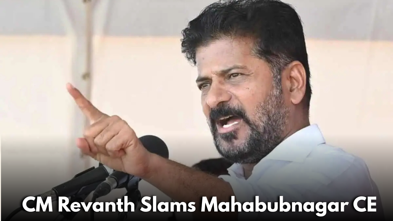 Revanth Reddy Slams Mahabubnagar CE, Warns of Legal Consequences