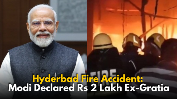 Hyderbad Fire Accident: PM Modi Declared Rs 2 Lakh Ex-Gratia