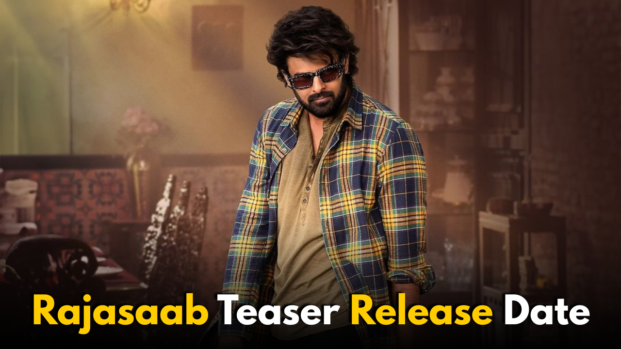 Prabhas’ Rajasaab: Teaser Release Date Announced