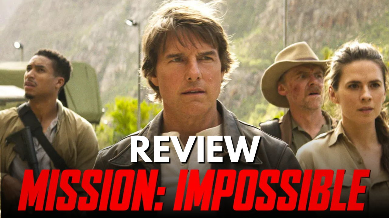 Mission Impossible-The Final Reckoning: Review