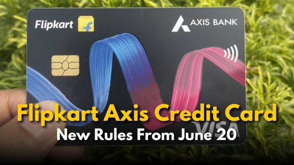 Flipkart Axis Card Rules Changing From June 20