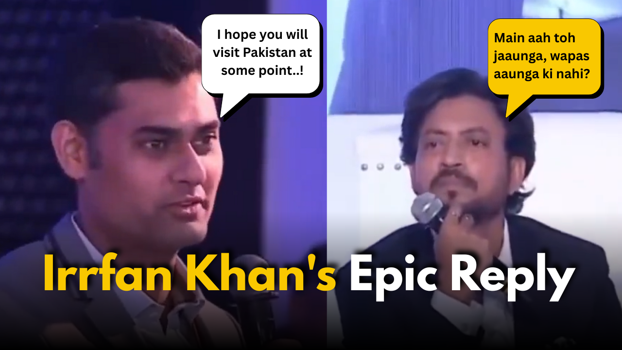 Irrfan Khan’s Epic Reply to Pak Reporter Goes Viral