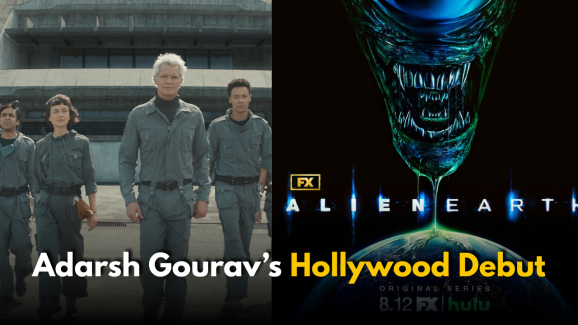 Adarsh Gourav’s ‘Alien: Earth’ First Look: Hollywood Debut