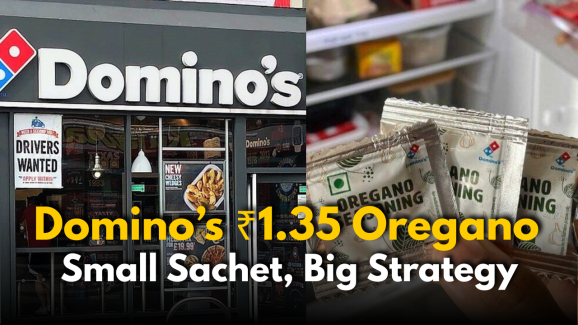 How Domino’s ₹1.35 Sachet Became Genius Marketing Move