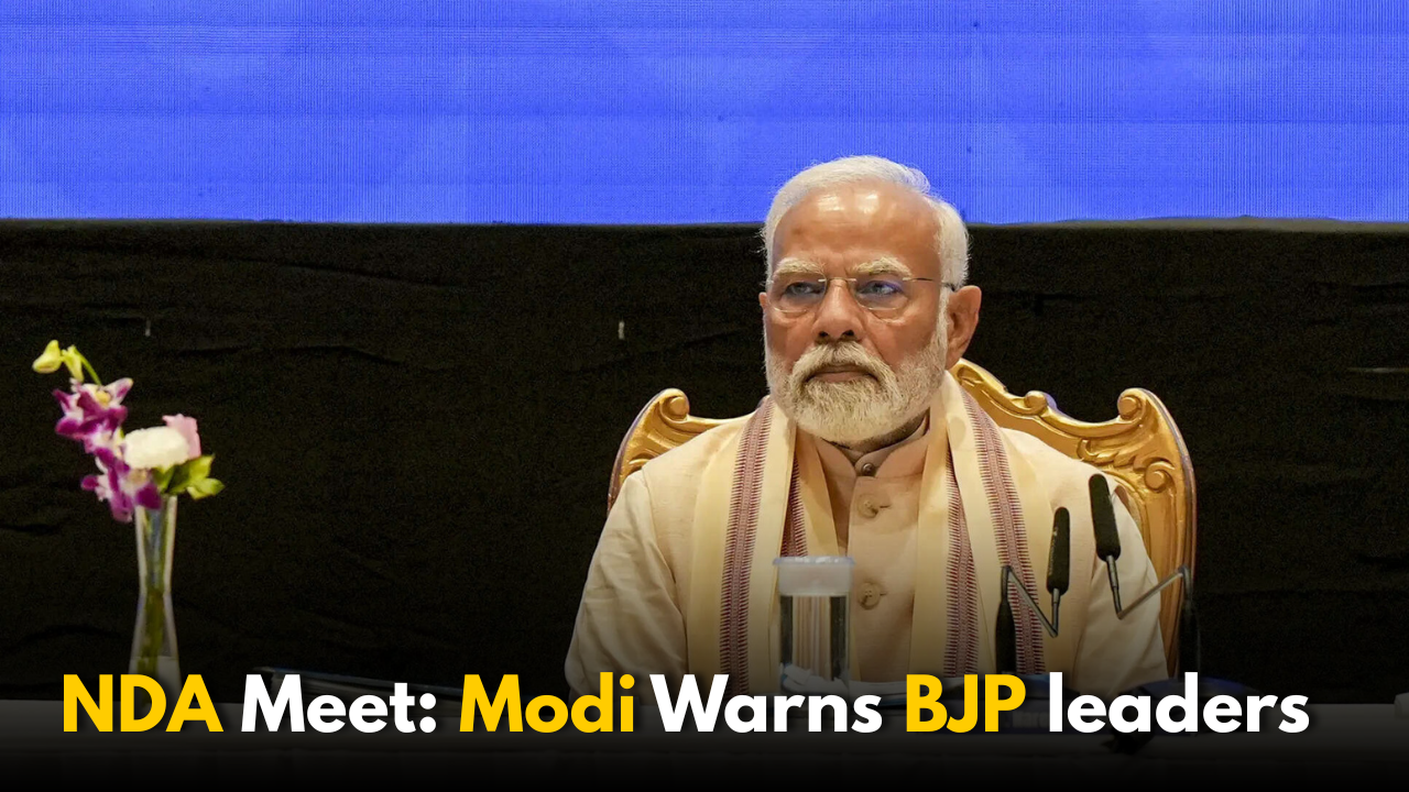 NDA Meet: Modi Warns BJP leaders for Controversial Comments