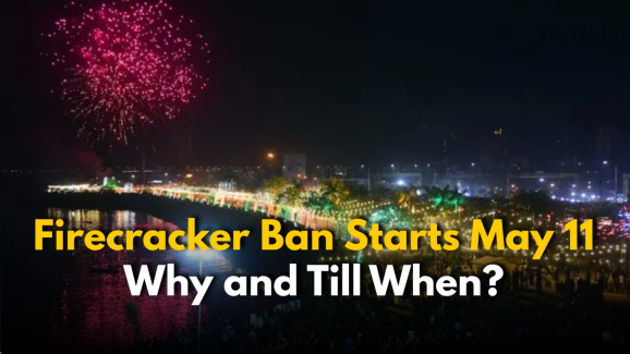 Mumbai & Hyderabad Police Ban Fireworks from May 11