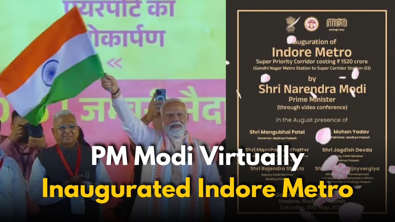 PM Modi Virtually Inaugurated Indore Metro From Bhopal