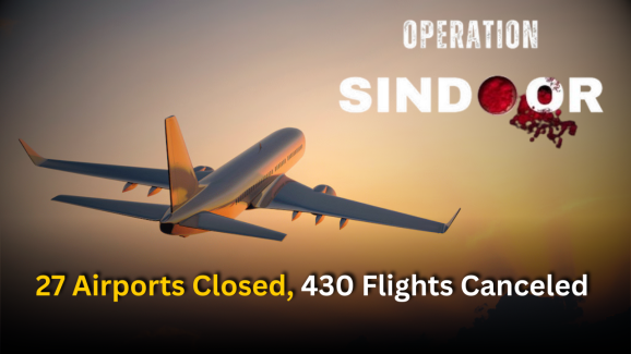 27 Airports Closed, 430 Flights Canceled in India Until May 10