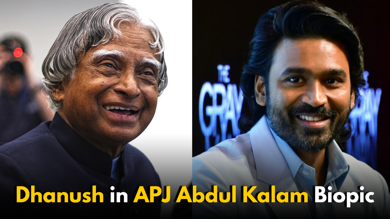 Dhanush to play lead role in APJ Abdul Kalam Biopic