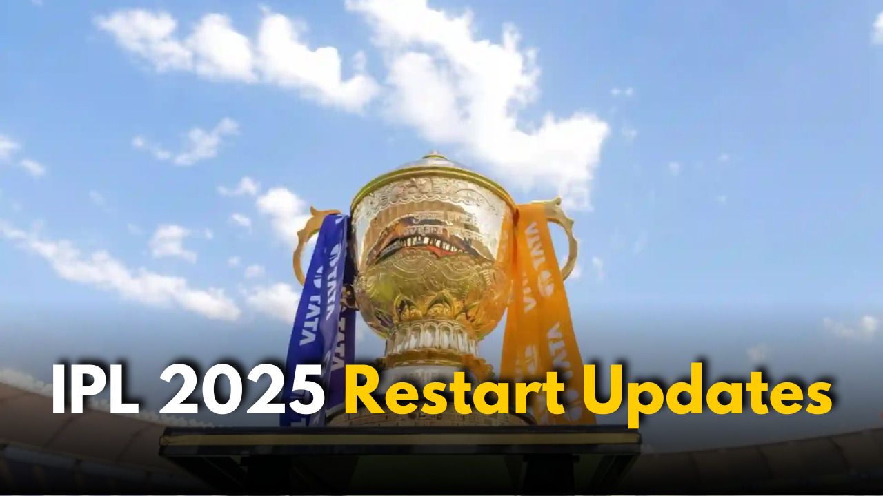 IPL 2025 Restart