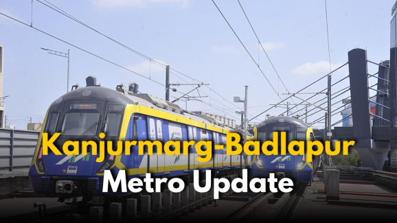 Kanjurmarg-Badlapur Metro Update: Now Just in 2 Hours