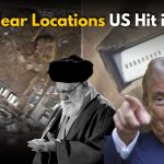 Which 3 Iranian Nuclear Sites Did the US Hit?