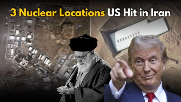 Which 3 Iranian Nuclear Sites Did the US Hit?