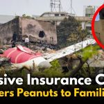 Air India Claims ₹4070 Cr Insurance, Offers Peanuts to Families?