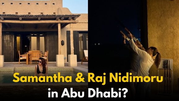 Samantha and Raj Nidimoru Vacationing Together in Abu Dhabi?