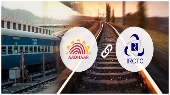 How to Link Aadhaar with IRCTC Account – Step-by-Step Guide