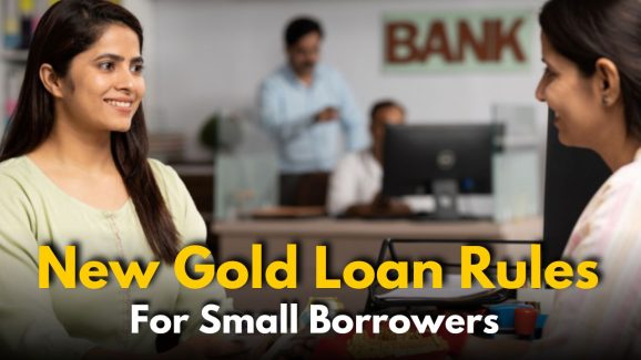 RBI Relaxes Gold Loan Rules for Small Borrowers: Details Inside