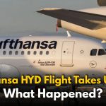 Why Did Lufthansa’s Hyderabad Flight Turn Back to Frankfurt?