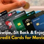 Top 5 Credit Cards Every Movie Lover Needs in Their Wallet
