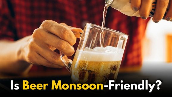 Drinking Beer During Monsoon: Healthy or Harmful?