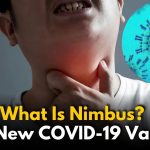What Is Nimbus? The New COVID-19 Variant, ‘Razor Blade Throat’