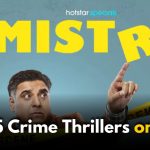 Top 5 Crime Thrillers to Watch on OTT If You Loved Mistry