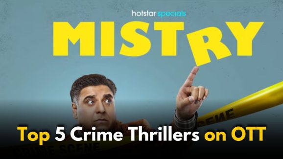 Top 5 Crime Thrillers to Watch on OTT If You Loved Mistry