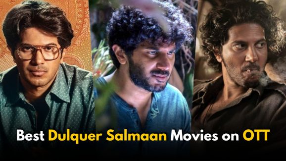 Must-watch Dulquer Salmaan Movies You Can’t Miss