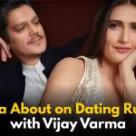 Fatima Sana Shaikh Breaks Silence on Love Life With Vijay Varma