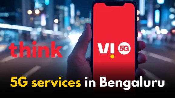 Vodafone Idea introduced 5G services in Bengaluru