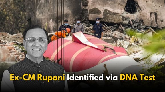 Vijay Rupani’s DNA Matched in Air India Plane Crash