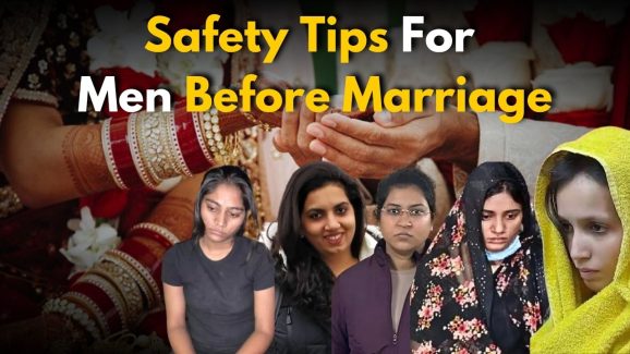 Safety Tips For Men Before Marriage