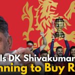 Is DK Shivakumar Eyeing RCB Ownership? Here’s What He Said