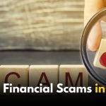Top 5 Financial Scams That Shook India